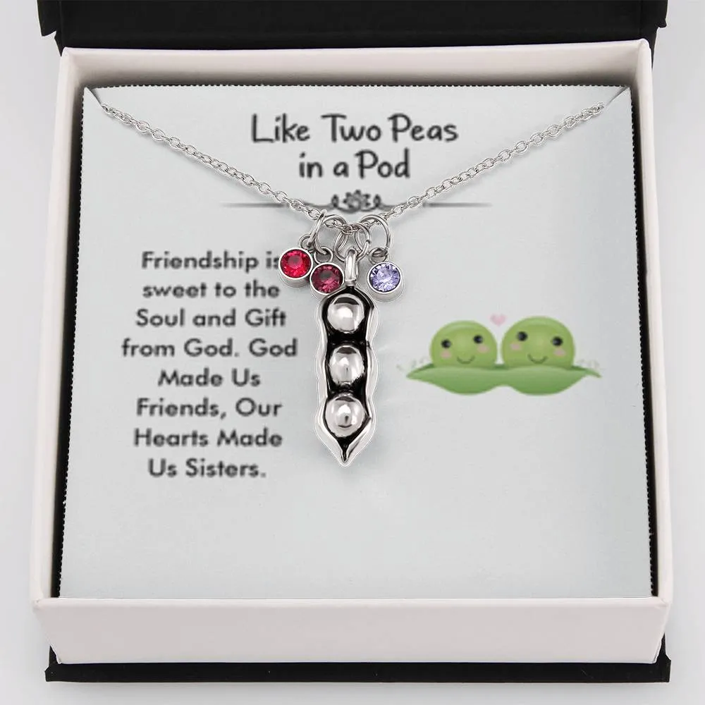 God made us friends, hearts made us sisters.