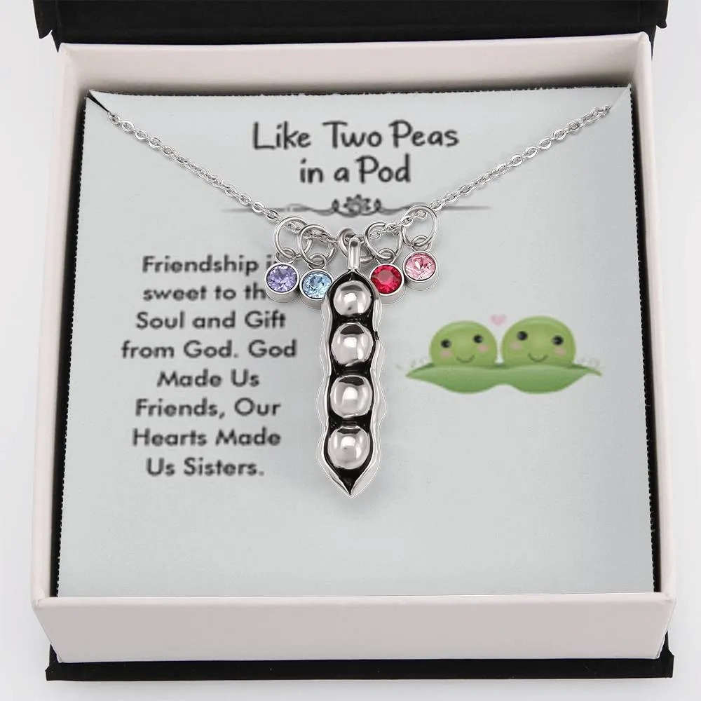 God made us friends, hearts made us sisters.