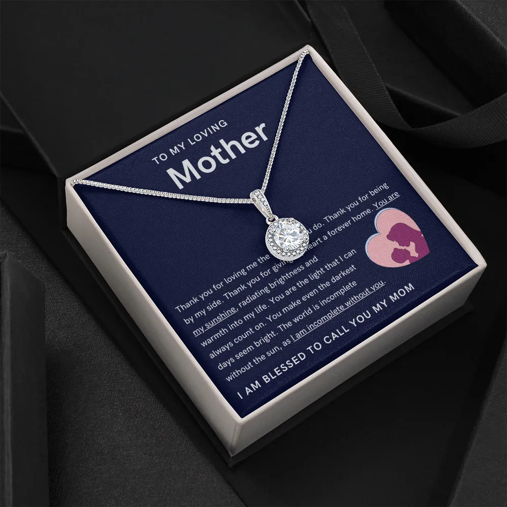 (High Demand) - To My Loving Mother - You are my sunshine - Eternal Hope Necklace