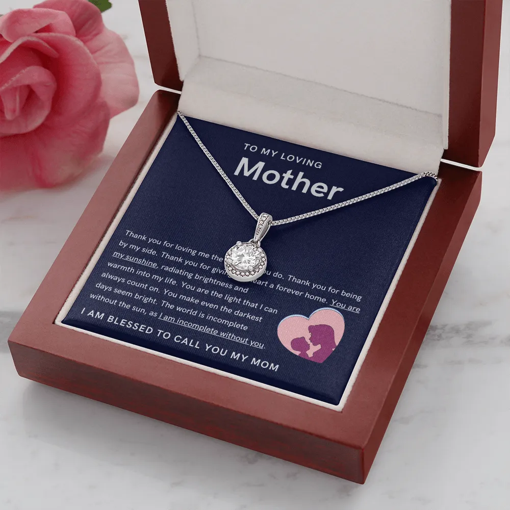 (High Demand) - To My Loving Mother - You are my sunshine - Eternal Hope Necklace