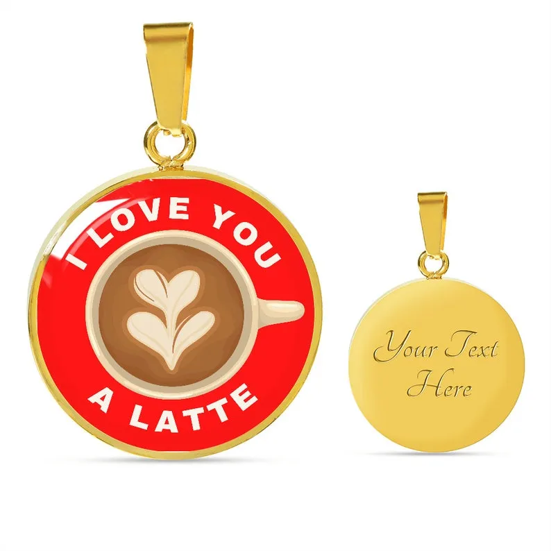I Love You A Latte Coffee Necklace
