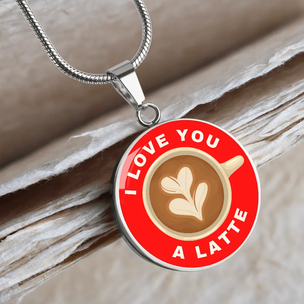 I Love You A Latte Coffee Necklace