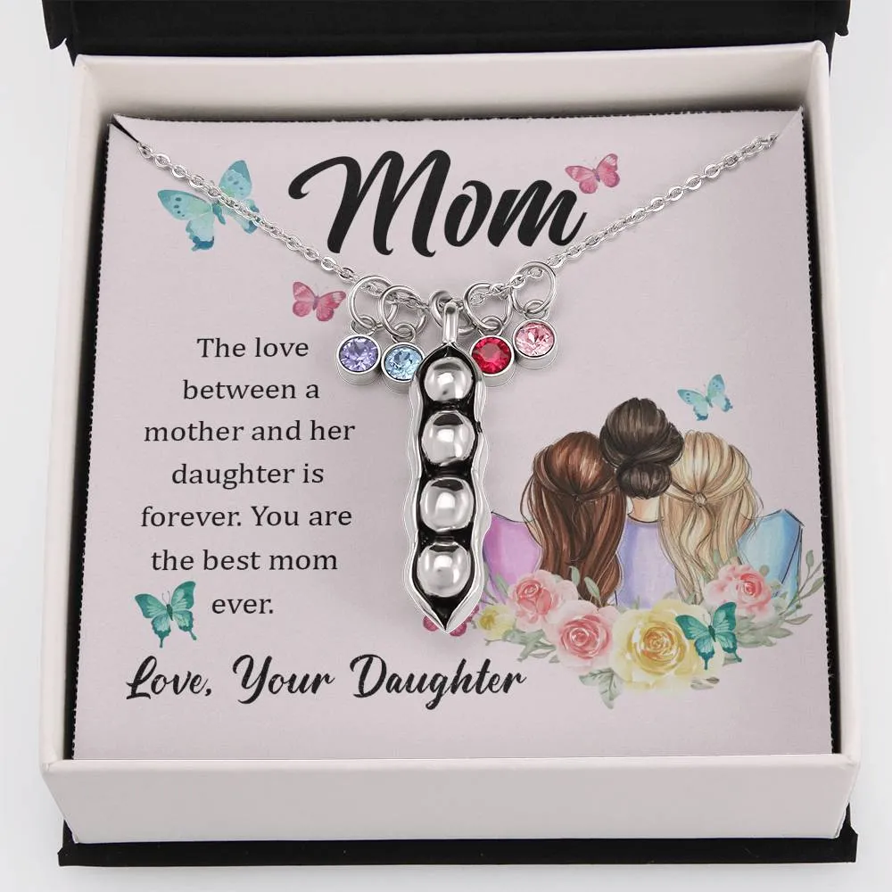 Mom and Daughter love is forever-Pea pod
