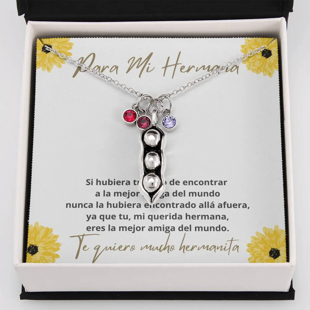 Para mi hermana - Eres la mejor amiga del mundo