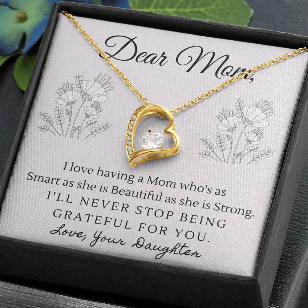Smart, Beautiful and Strong-Sentimental Heart Necklace for Mom