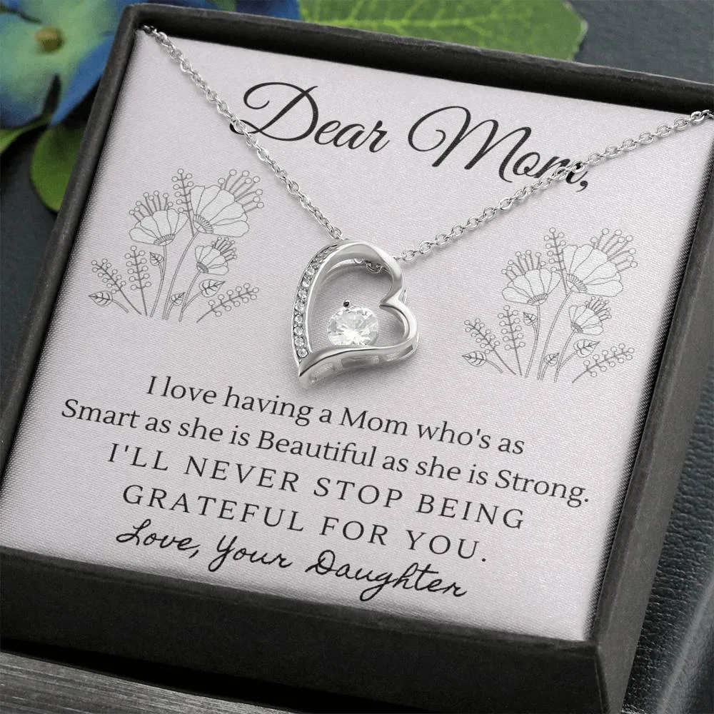 Smart, Beautiful and Strong-Sentimental Heart Necklace for Mom