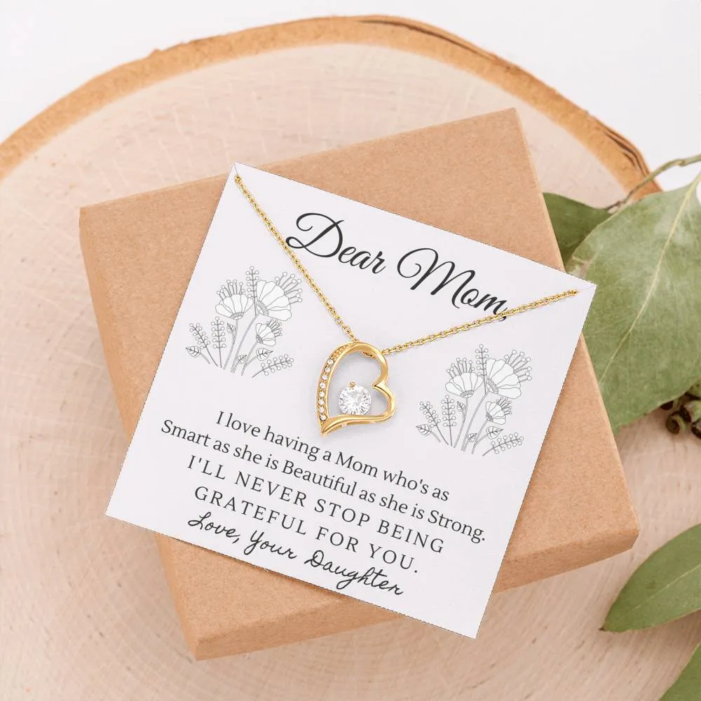 Smart, Beautiful and Strong-Sentimental Heart Necklace for Mom