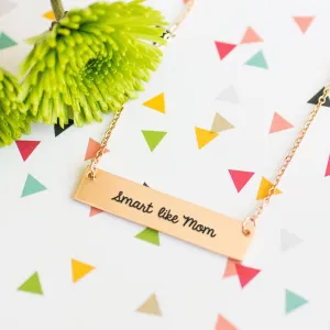Smart Like Mom Gold / Silver Bar Necklace