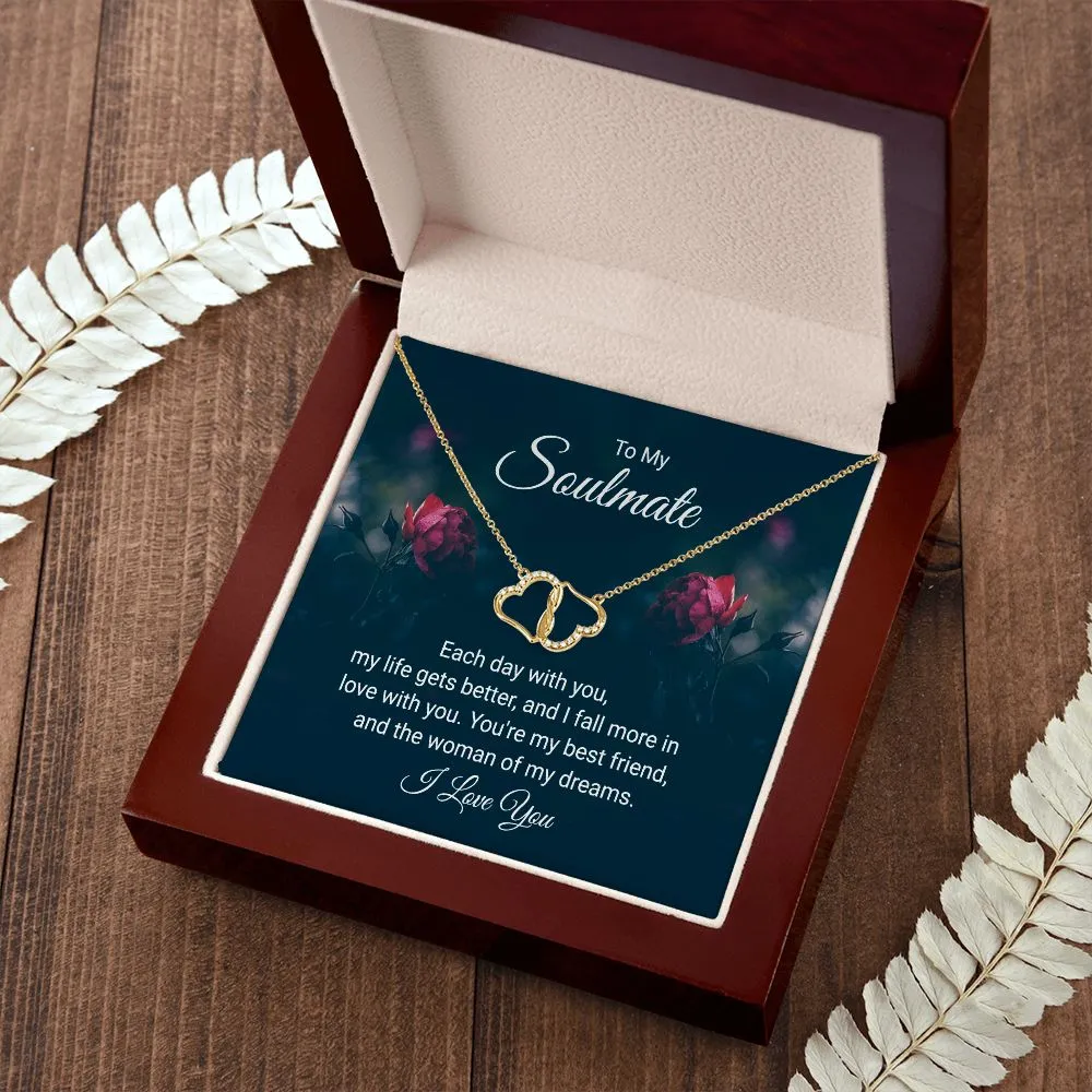 To my soulmate - each day with you