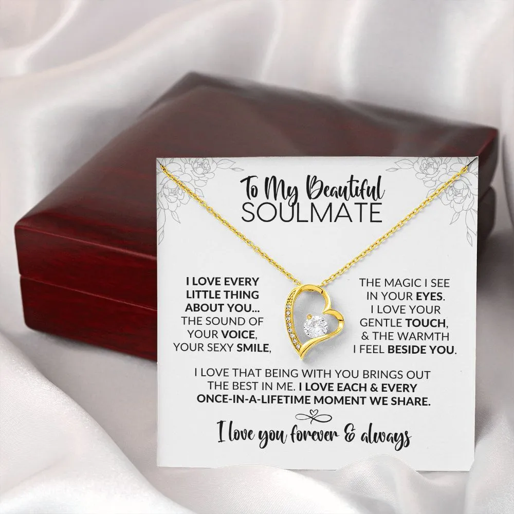 To My Soulmate | Every Little Thing | Forever Love Necklace