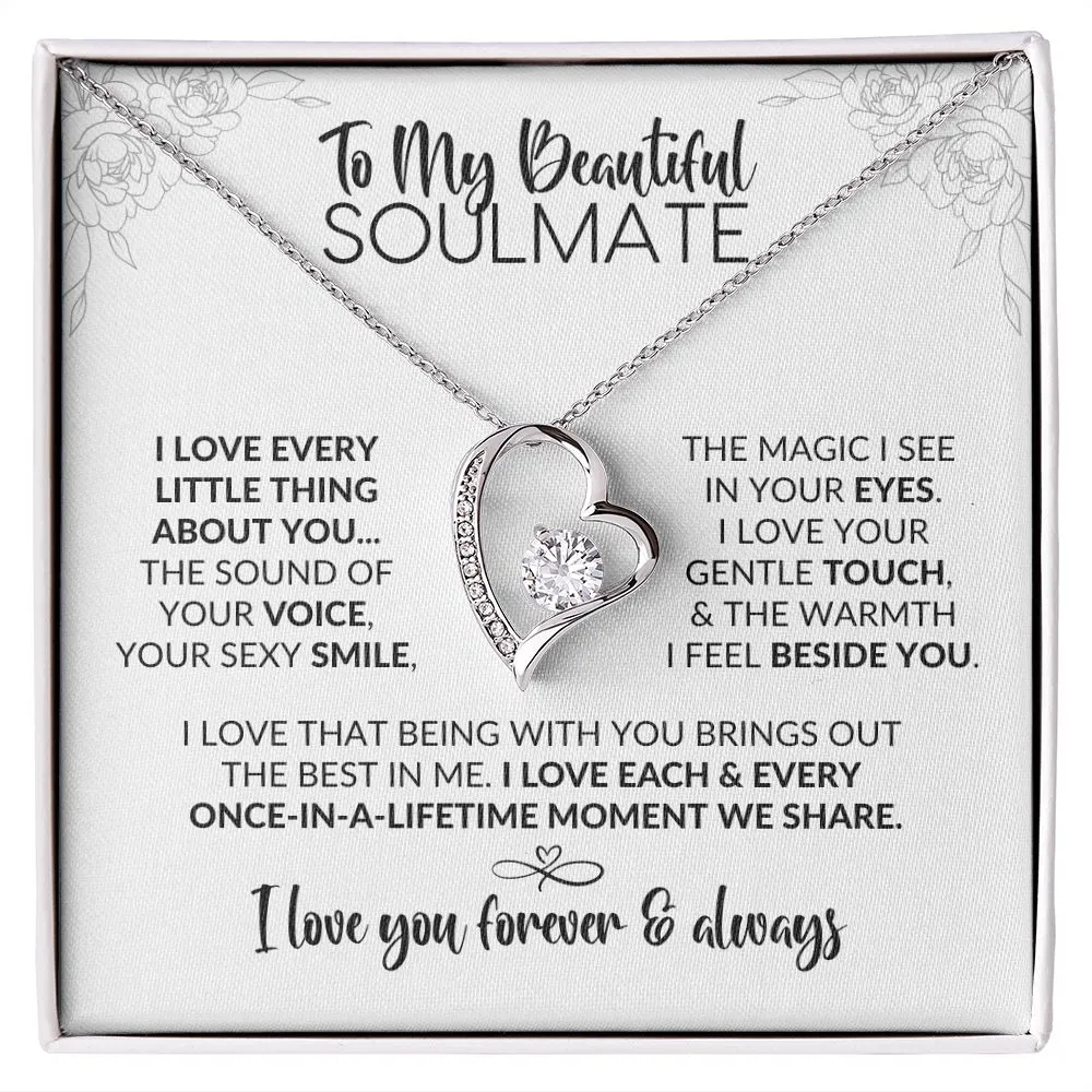 To My Soulmate | Every Little Thing | Forever Love Necklace