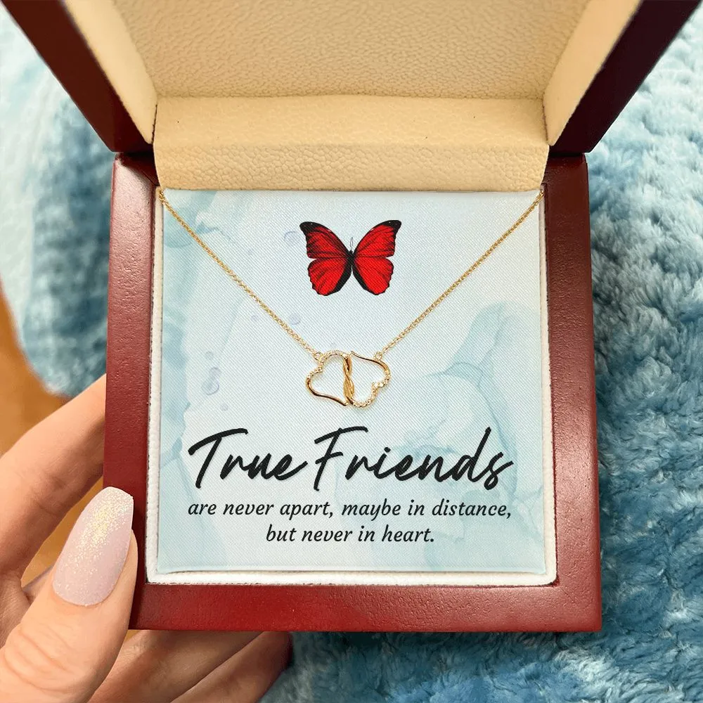 True friends