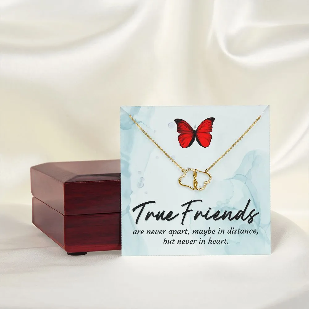 True friends