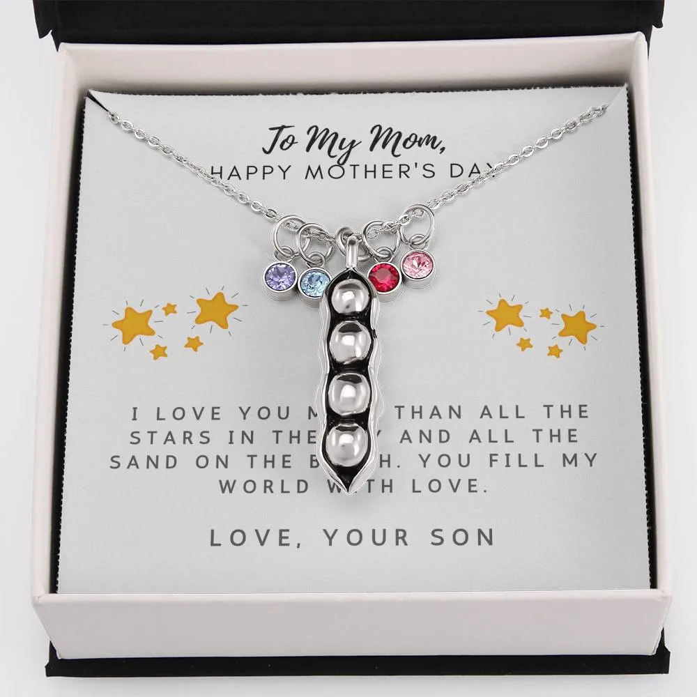 You fill my world with love-Pea pod Necklace for Mom, From Son